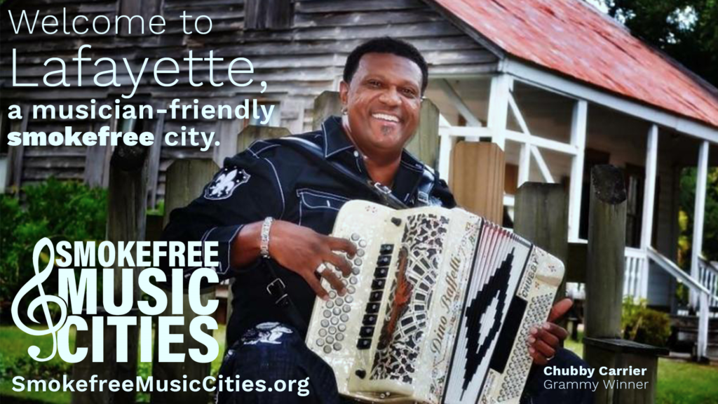 Welcome to Lafayette, a musician-friendly smokefree city Chubby Carrier